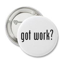 got work