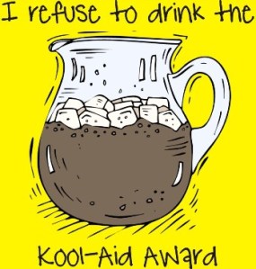 irefusetodrinkthekoolaid2